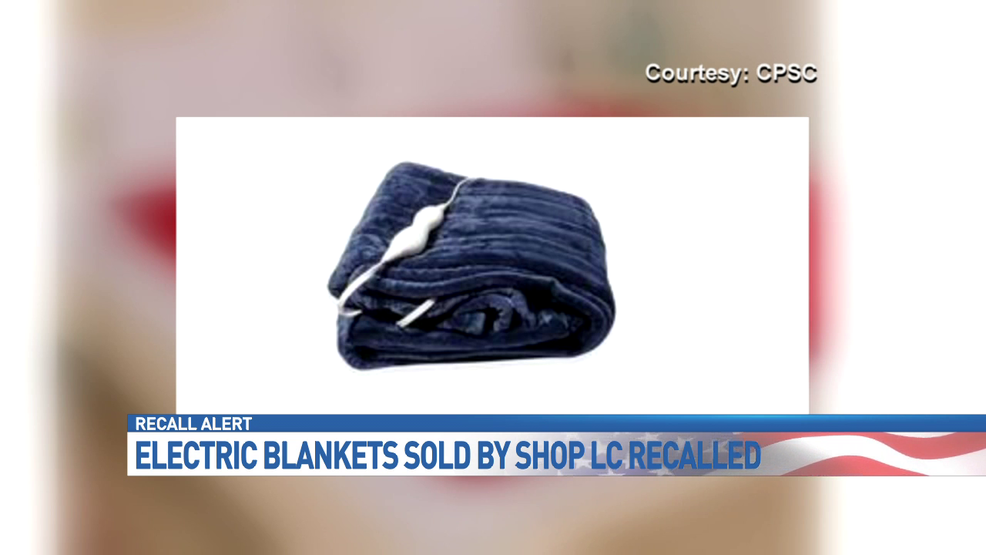 Electric blankets recalled for fire, burn hazards WOAI
